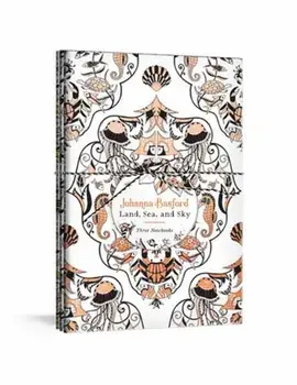Johanna Basford Land, Sea, and Sky: Three Colorable Notebooks/Johanna Basford