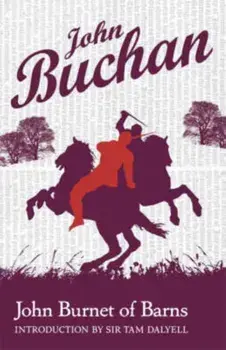 John Burnet of Barns, Paperback/John Buchan
