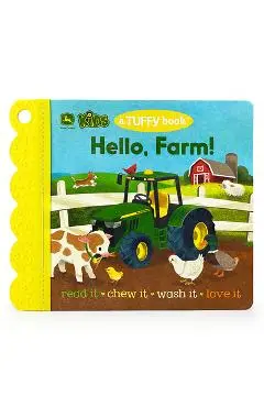 John Deere Kids Hello, Farm! (a Tuffy Book) - Cottage Door Press