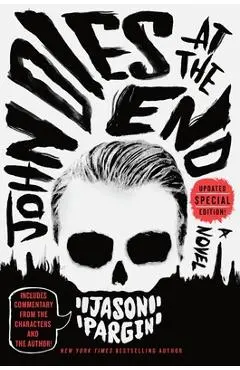 John Dies at the End - Jason Pargin