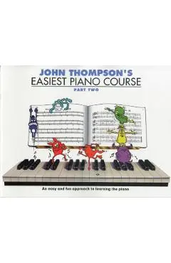 John Thompson's Easiest Piano Course