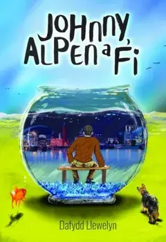Johnny, Alpen a Fi, Paperback/Dafydd Llewelyn