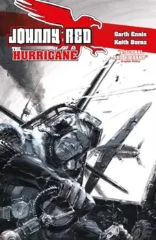 Johnny Red: The Hurricane, Hardback/Garth Ennis
