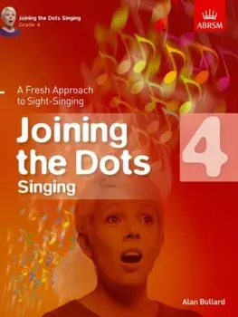 Joining the Dots Singing, Grade 4. A Fresh Approach to Sight-Singing, Sheet Map/***