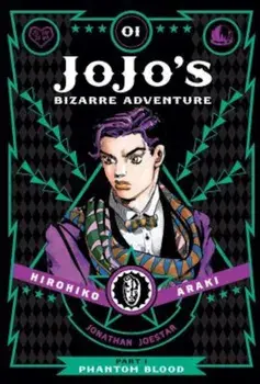 Jojo's Bizarre Adventure: Part 1--Phantom Blood, Volume 1, Hardcover/Hirohiko Araki