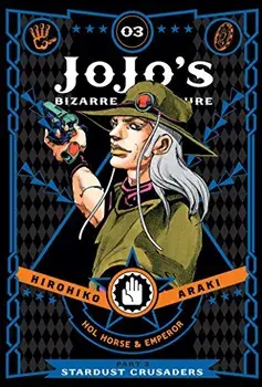 Jojo's Bizarre Adventure, Part 3: Stardust Crusaders, Volume 3, Hardcover/Hirohiko Araki