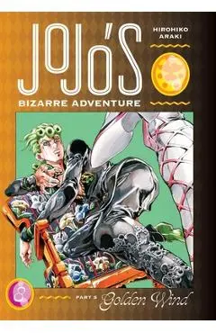 Jojo's Bizarre Adventure: Part 5--Golden Wind, Vol. 8 - Hirohiko Araki