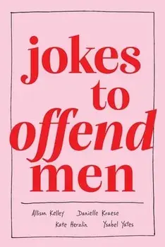Jokes to Offend Men, Hardback/Ysabel Yates