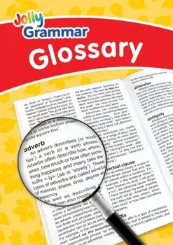 Jolly Grammar Glossary, Paperback/Louise Van-Pottelsberghe