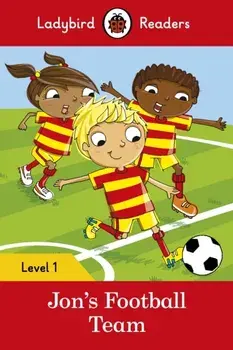 Jon's Football Team - Ladybird Readers Level 1, Paperback/***