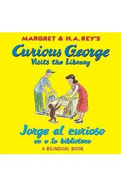 Jorge El Curioso Va a la Biblioteca/Curious George Visits the Library (Bilingual Edition) - H. A. Rey