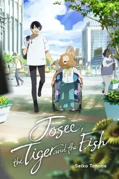 Josee, the Tiger and the Fish (light novel), Hardback/Tanabe Seiko
