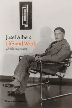 Josef Albers, Hardcover/Charles Darwent