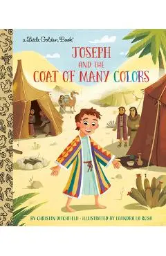 Joseph and the Coat of Many Colors - Christin Ditchfield