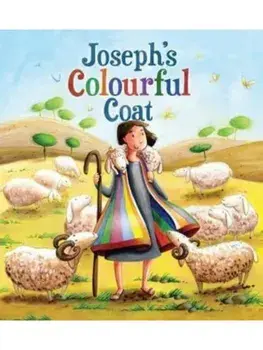 Joseph's Colourful Coat, Paperback/Katherine Sully