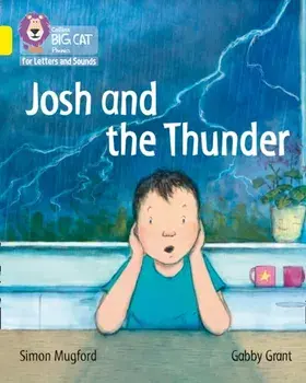 Josh and the Thunder. Band 03/Yellow, Paperback/Simon Mugford