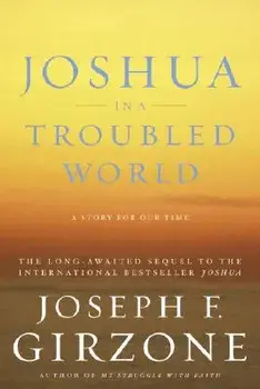 Joshua in a Troubled World, Paperback/Joseph F. Girzone