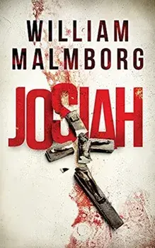Josiah, Paperback/William Malmborg