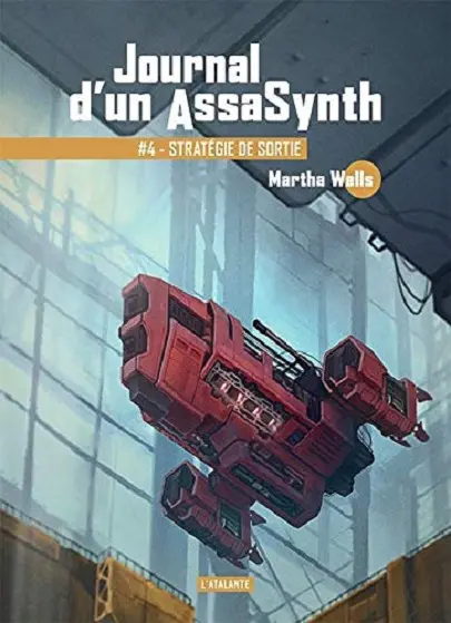 Journal d'un Assaynth | Martha Wells