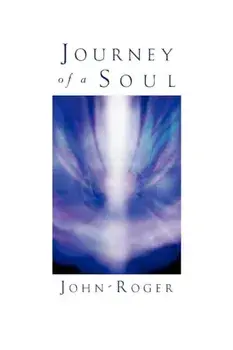 Journey of a Soul, Paperback/John-Roger