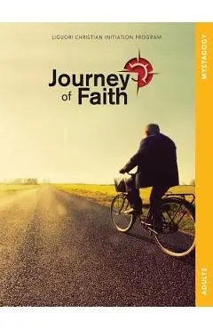 Journey of Faith for Adults, Mystagogy: Lessons - Redemptorist Pastoral Publication