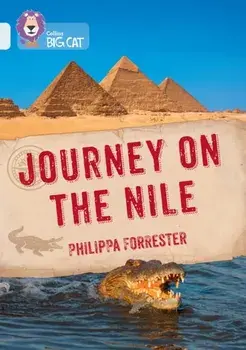 Journey on the Nile. Band 17/Diamond, Paperback/Philippa Forrester