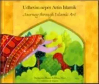 Journey Through Islamic Art, Hardback/Na'ima bint Robert