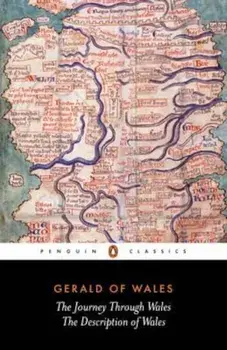 Journey Through Wales and the Description of Wales, Paperback/Cambrensis Giraldus