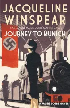 Journey to Munich, Paperback/Jacqueline Winspear