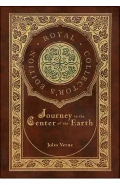 Journey to the Center of the Earth (Royal Collector's Edition) (Case Laminate Hardcover with Jacket) - Jules Verne