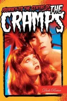 Journey to the Centre of the Cramps, Paperback/Porter