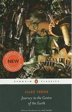 Journey to the Centre of the Earth - Jules Verne