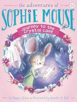 Journey to the Crystal Cave, Hardcover/Poppy Green