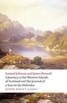 Journey to the Western Islands of Scotland and the Journal of a Tour to the Hebrides, Paperback/James Boswell