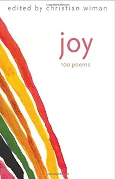Joy: 100 Poems, Hardcover/Christian Wiman