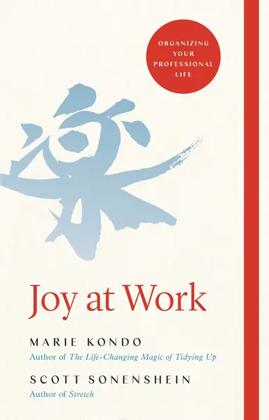 Joy at Work | Marie Kondo