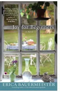 Joy for Beginners - Erica Bauermeister