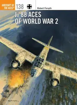 Ju 88 Aces of World War 2, Paperback/Robert Forsyth