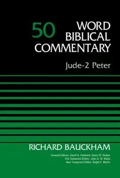 Jude-2 Peter, Volume 50, Hardcover/Richard Bauckham