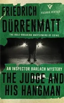 Judge and His Hangman, Paperback/Friedrich Durrenmatt