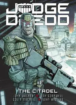 Judge Dredd: The Citadel, Paperback/John Wagner