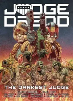 Judge Dredd: The Darkest Judge, Paperback/Rob Williams