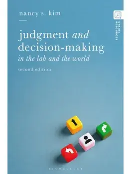 Judgment and Decision-making. In the Lab and the World, 2 ed, Paperback/***
