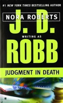 Judgment in Death, Paperback/J. D. Robb