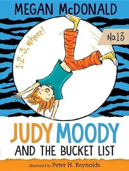 Judy Moody and the Bucket List, Paperback/Megan McDonald