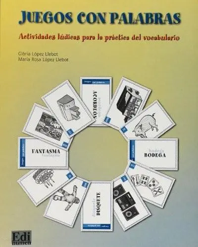 Juegos con palabras | Glòria López Llebot, María Rosa López Llebot