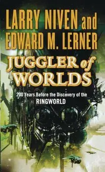Juggler of Worlds, Paperback/Larry Niven