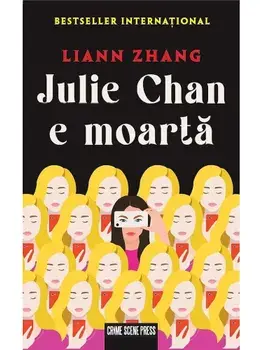 Julie Chan e moarta/Liann Zhang