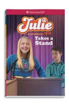 Julie Takes a Stand - Megan Mcdonald
