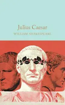 Julius Caesar, Hardcover/William Shakespeare